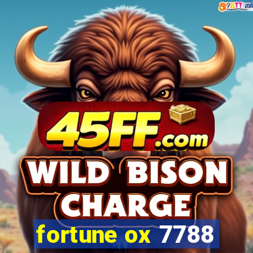 fortune ox 7788